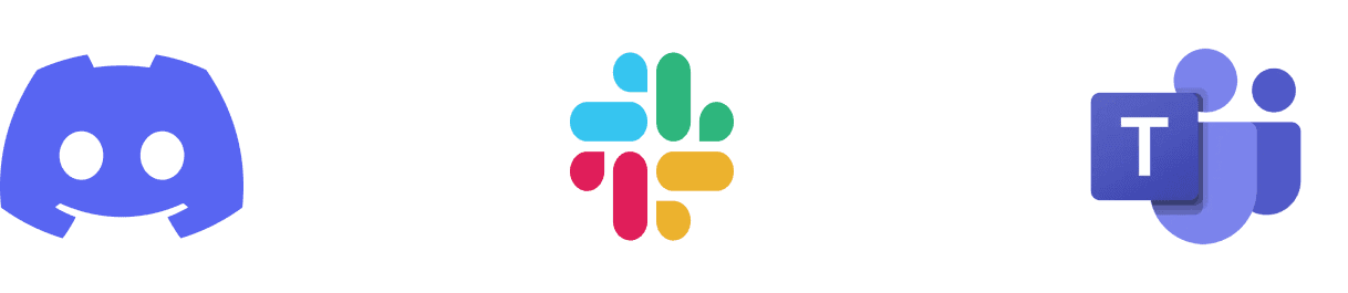 Discord, Slack, Microsoft Teams